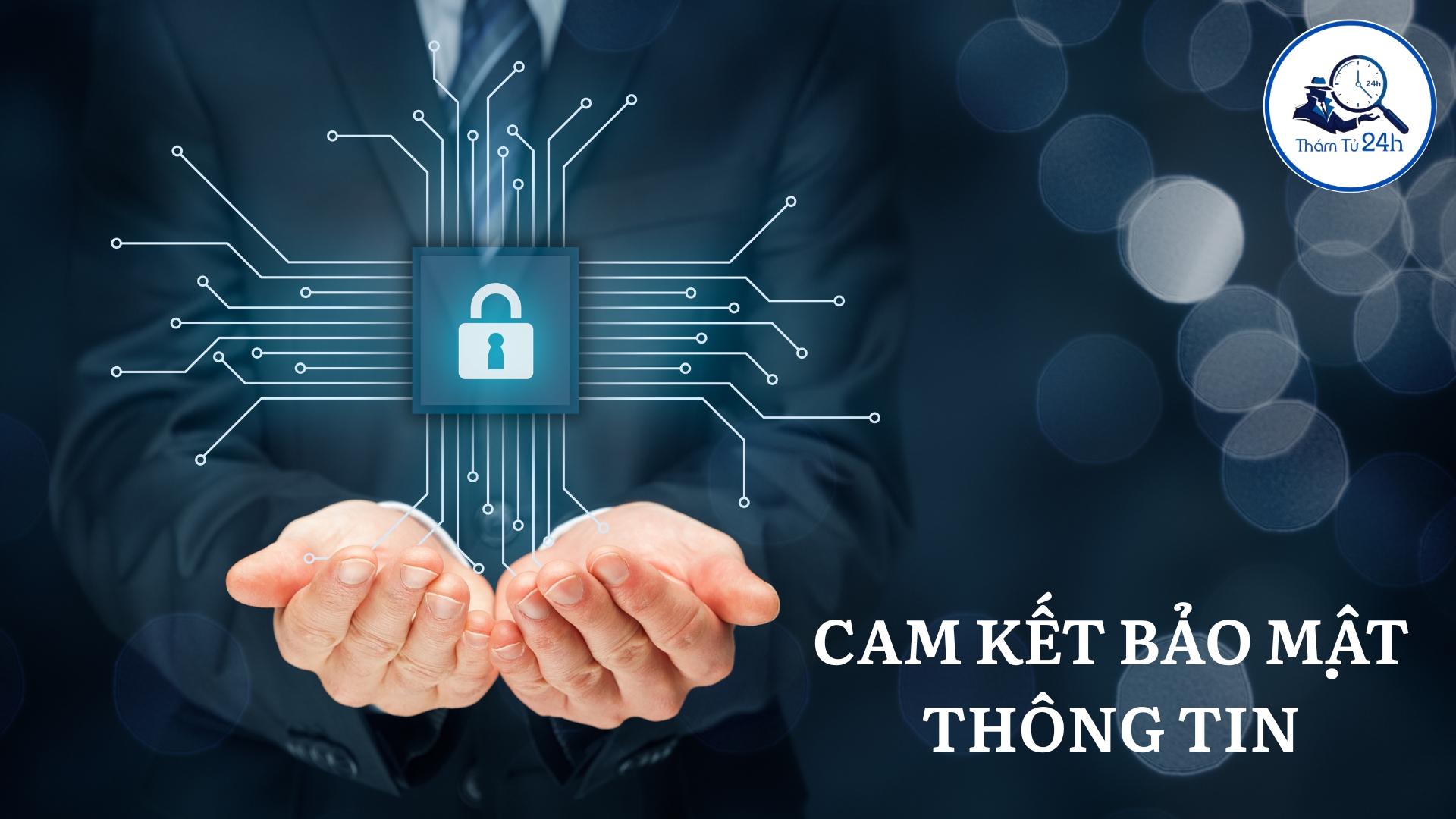 Cam kết bảo mật thông tin khi thuê thám tử