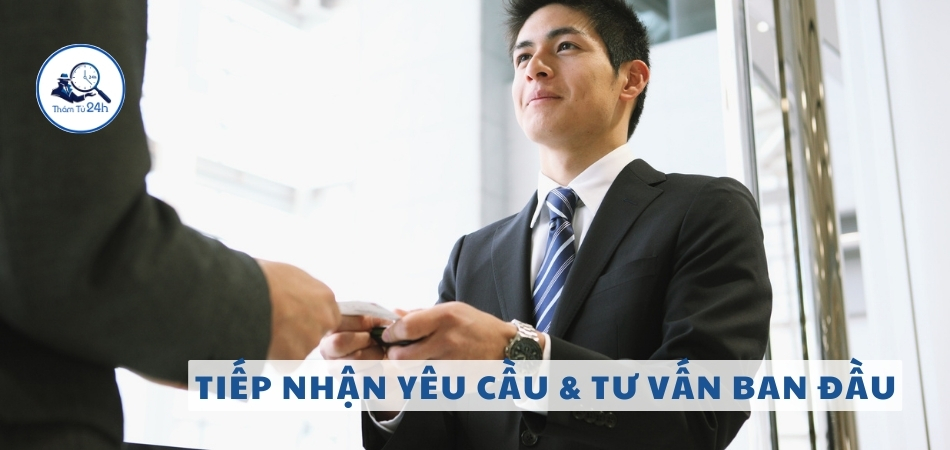 Tiếp Nhận Yêu Cầu & Tư Vấn Ban Đầu