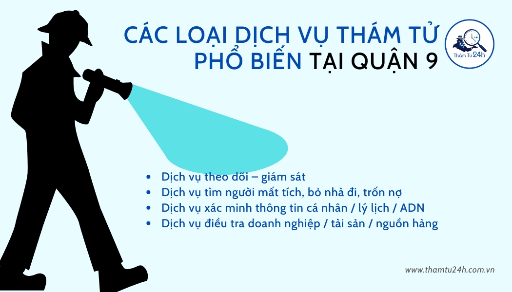 Các loại dịch vụ thám tử tại Quận 9