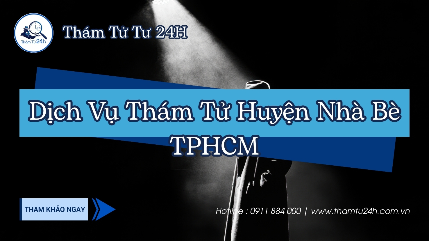 Dịch vụ thám tử huyện Nhà Bè TPHCM