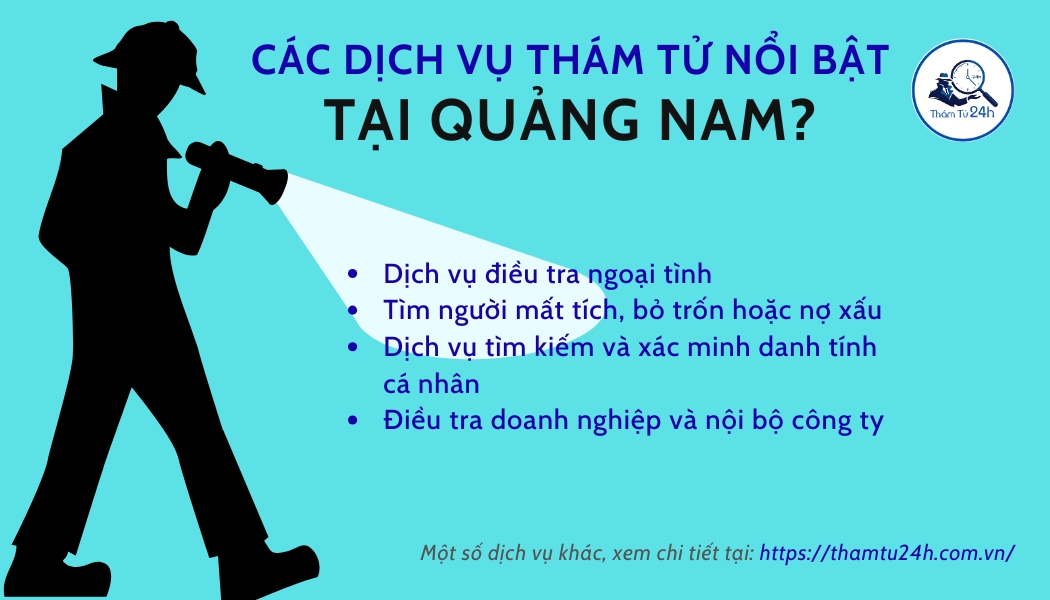 Dịch vụ thám tử nổi bật tại Quảng Nam