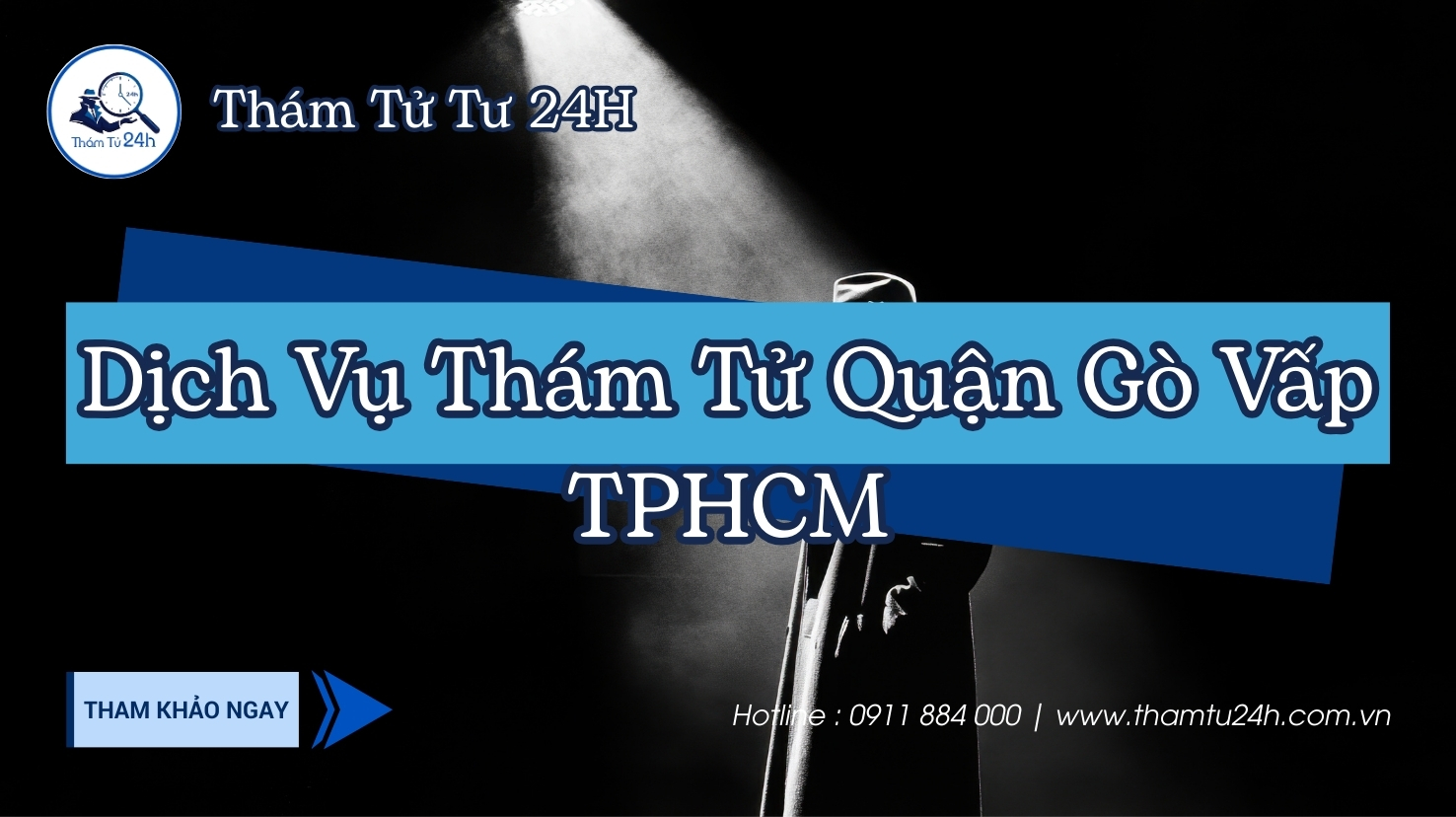 Dịch vụ thám tử Quận Gò Vấp TPHCM