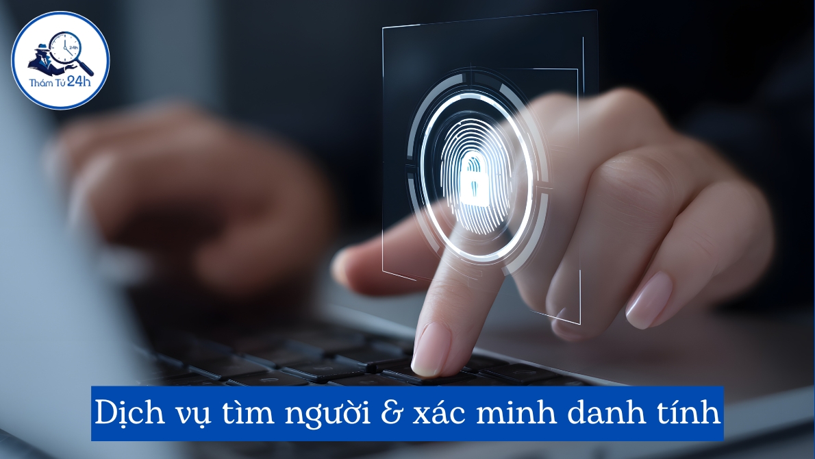 Dịch vụ tìm người và xác minh danh tính