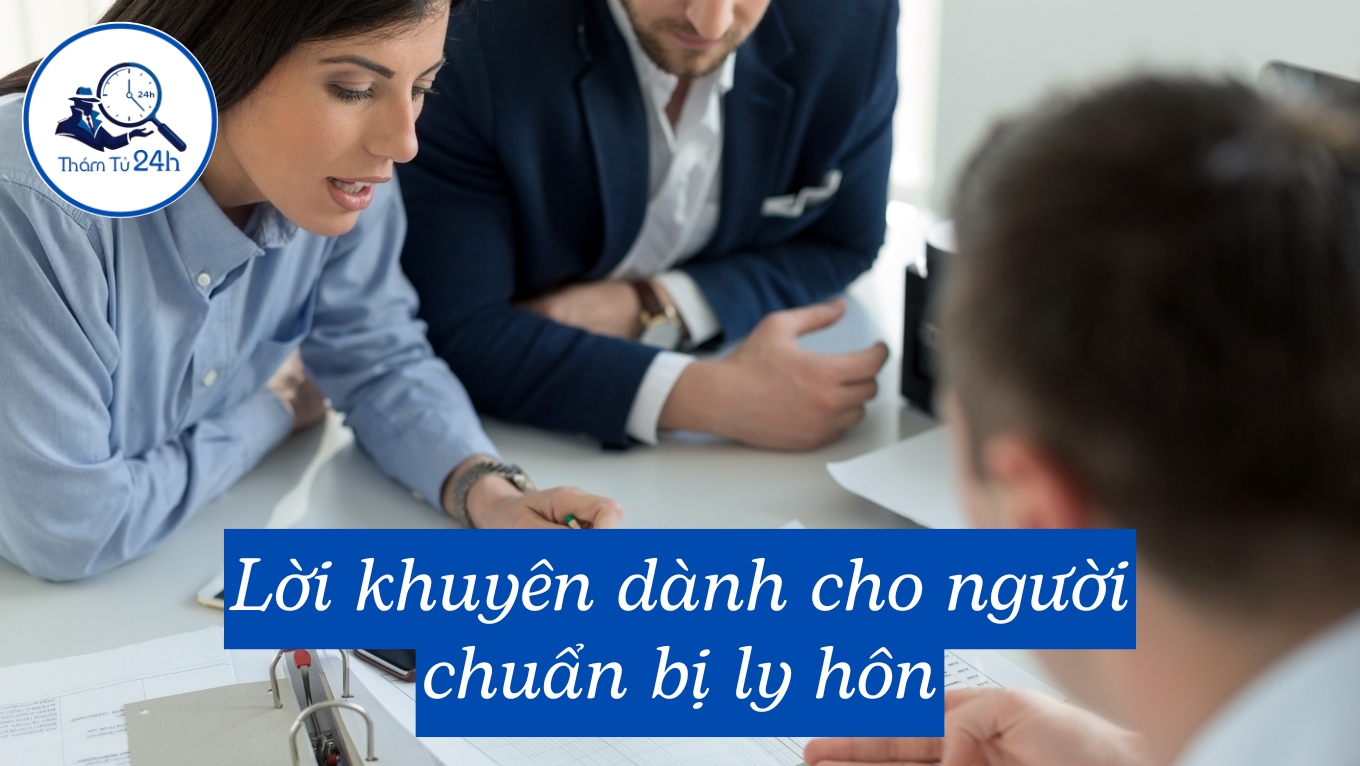 Lời khuyên dành cho người chuẩn bị ly hôn