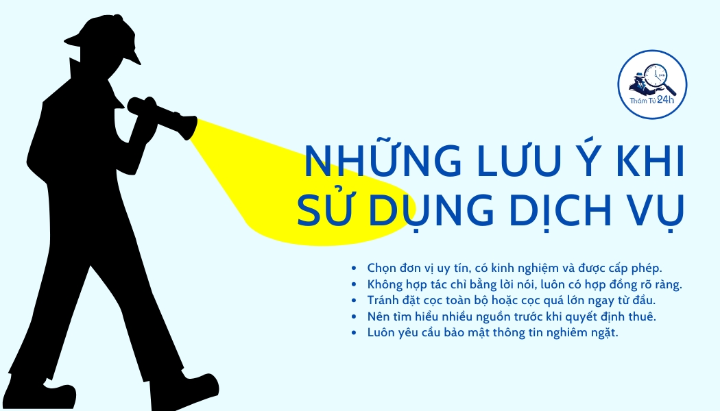 Những Lưu Ý Khi Sử Dụng Dịch Vụ