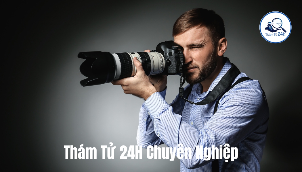 Thám tử 24H chuyên nghiệp
