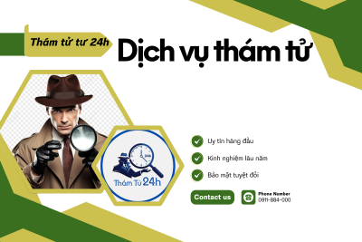 Thám Tử Tư 24h | Giới Thiệu Về Công Ty Thám Tử Tư 24H Liên Hệ Công Ty Thám Tử Tư 24H
