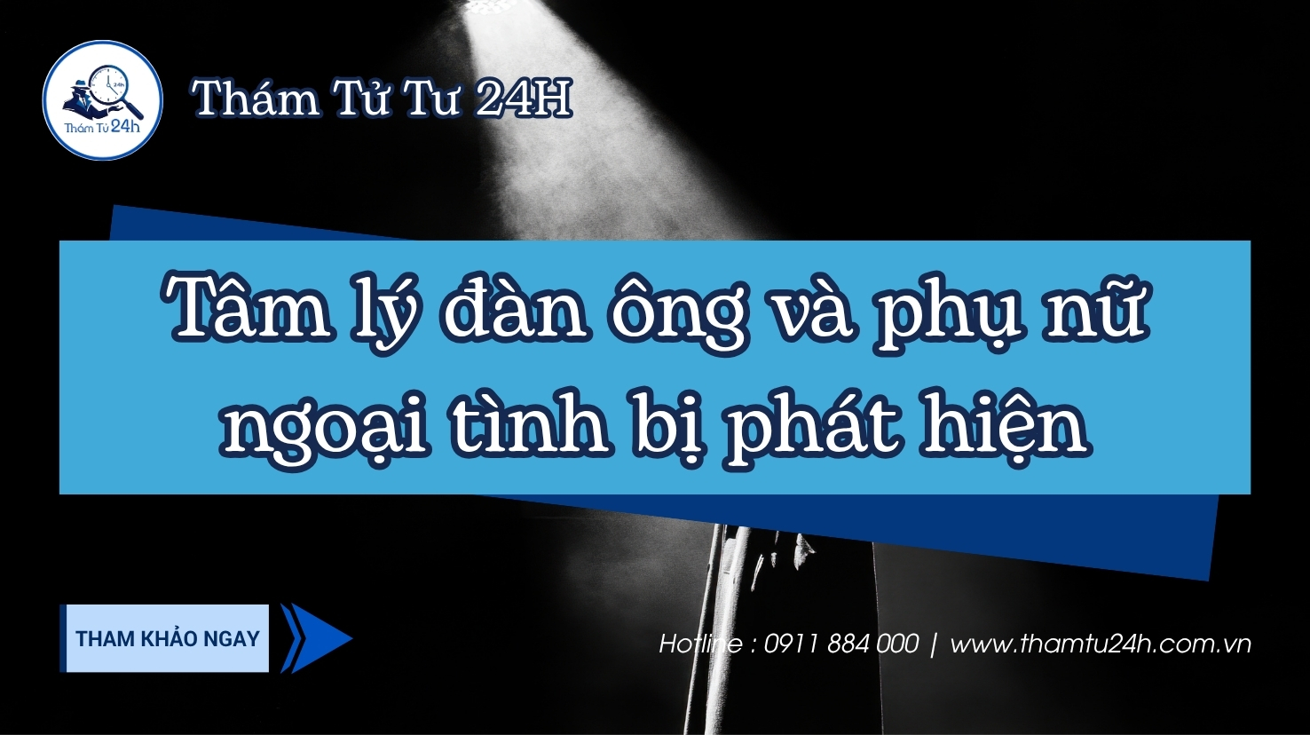Tâm lý đàn ông và phụ nữ ngoại tình bị phát hiện