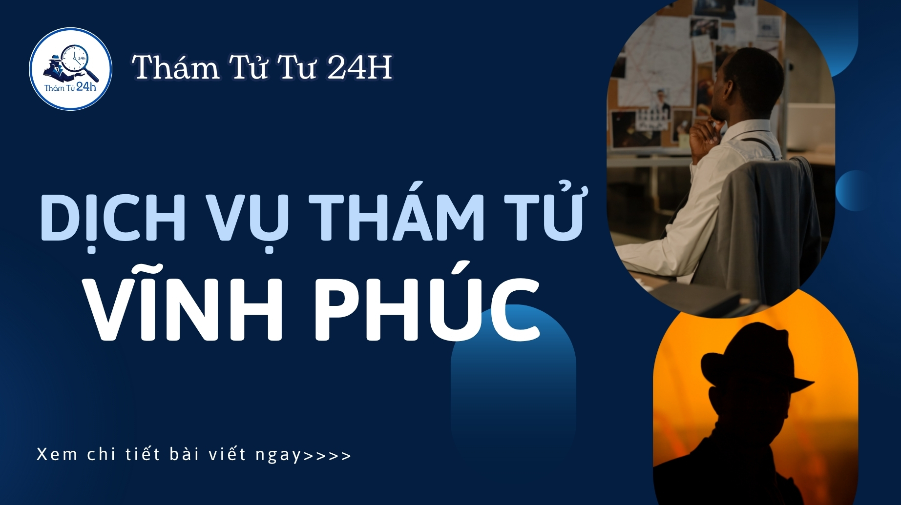 Dịch vụ thám tử Vĩnh Phúc