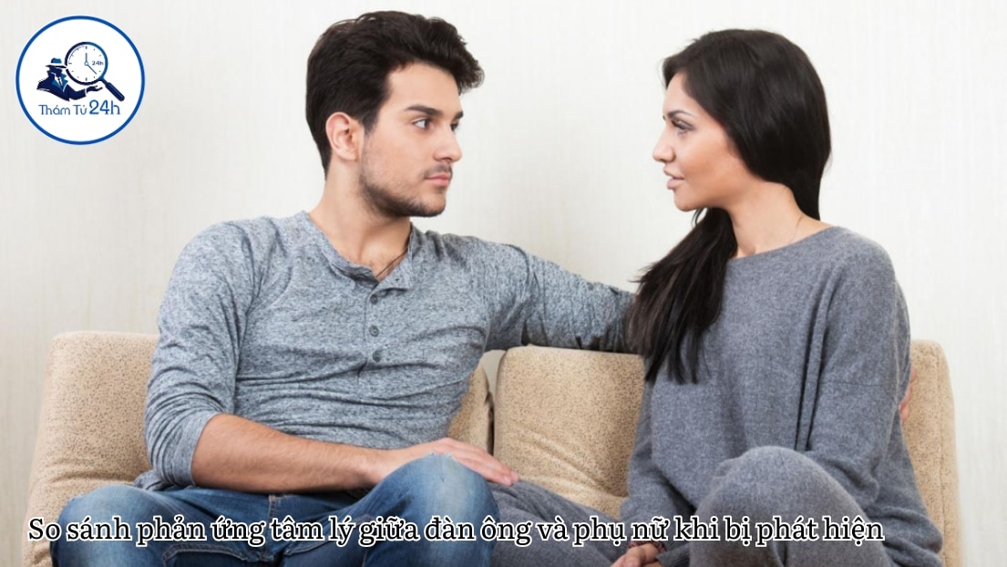 So sánh phản ứng tâm lý giữa đàn ông và phụ nữ khi bị phát hiện