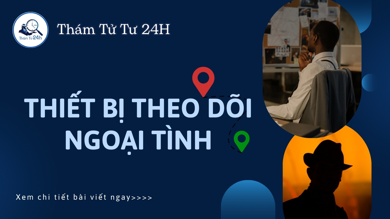 Thiết Bị Theo Dõi Ngoại Tình